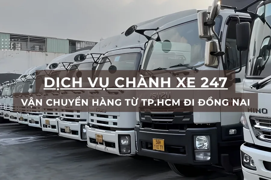 Chành Xe Sài Gòn Đồng Nai Đi Biên Hòa, Long Thành, Nhơn Trạch